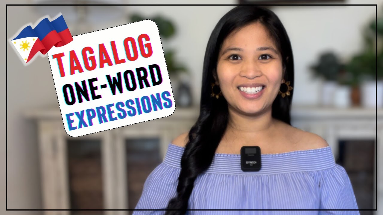 40 ONE-WORD Tagalog Expressions