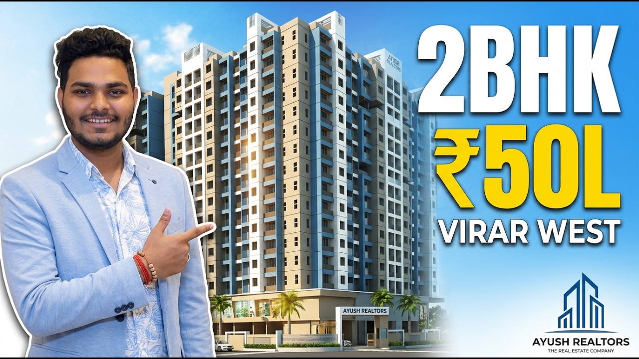 Virar West New Project | 2BHK Starting at ₹50L | 2BHK in Virar West | Ayush Realtors