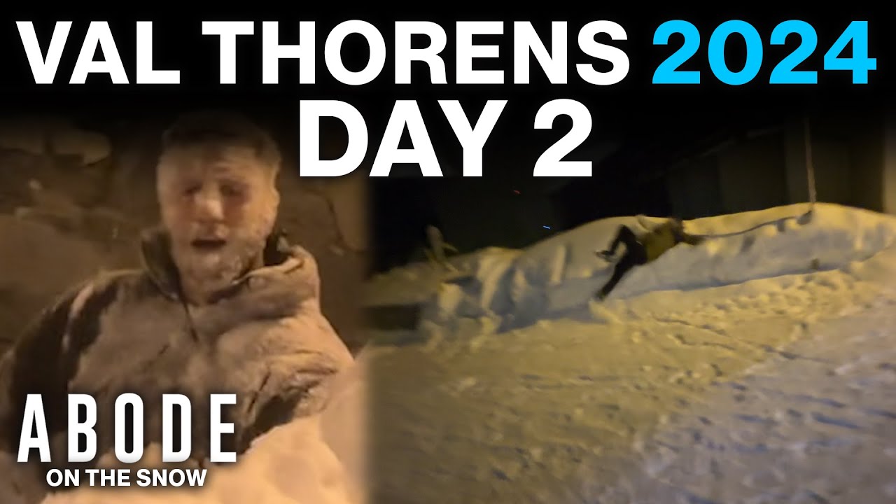 VAL THORENS 2024: ABODE ON THE SNOW - DAY 2