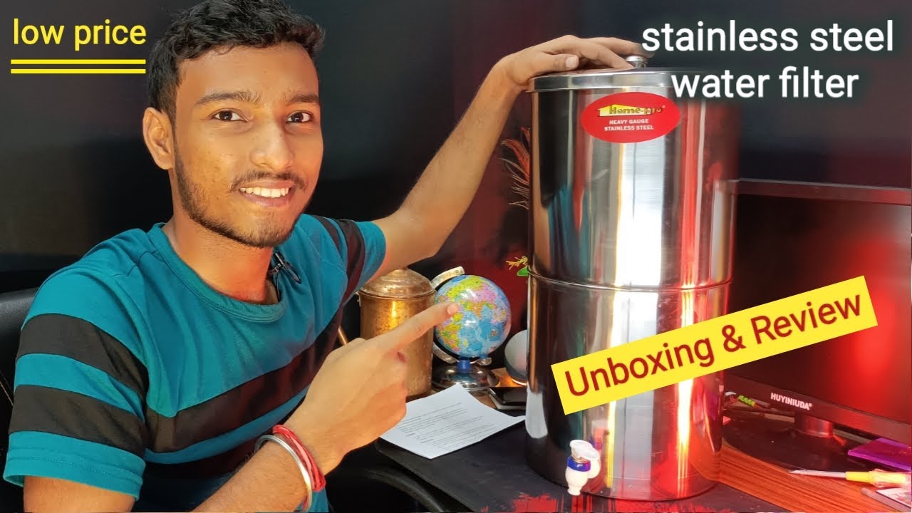 Home-pro Stainless Steel Water Filter unboxing & Review || Stainless Steel Water Purifier Low price