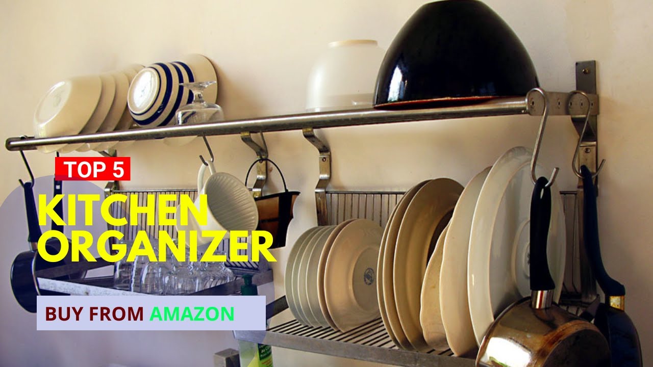 Top 5 best Amazon kitchen organizer you can buy | Space saving kitchen organizer