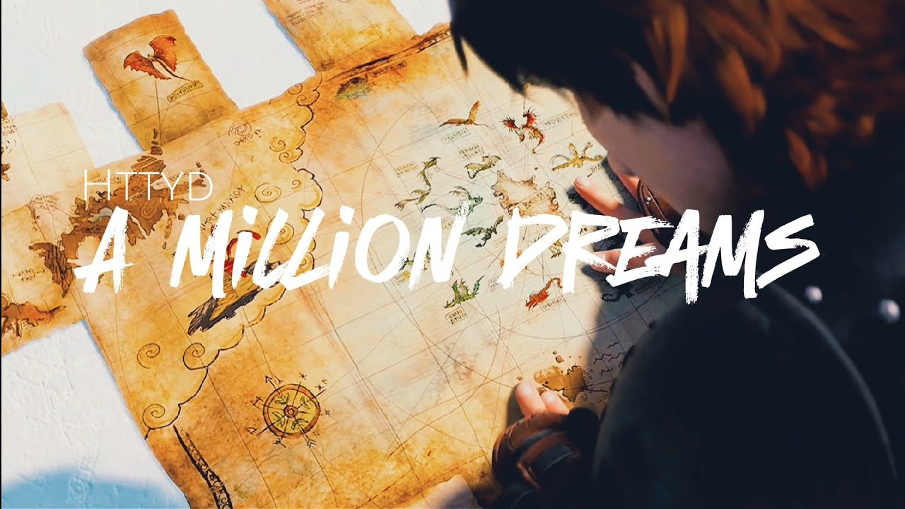 [Httyd] - A Million Dreams