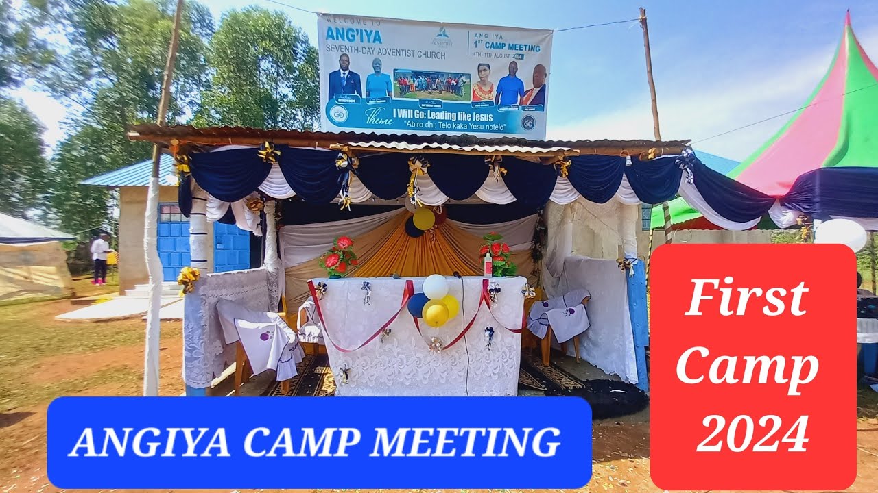 ANGIYA FIRST CAMP MEETING 2024