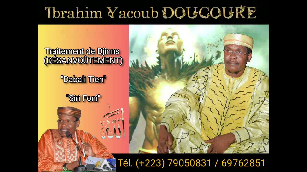 Ttraitement des Djinns, Par Cheick Ibrahim Yacoub DOUCOURE. (Desenvoutement) très important. N°4.