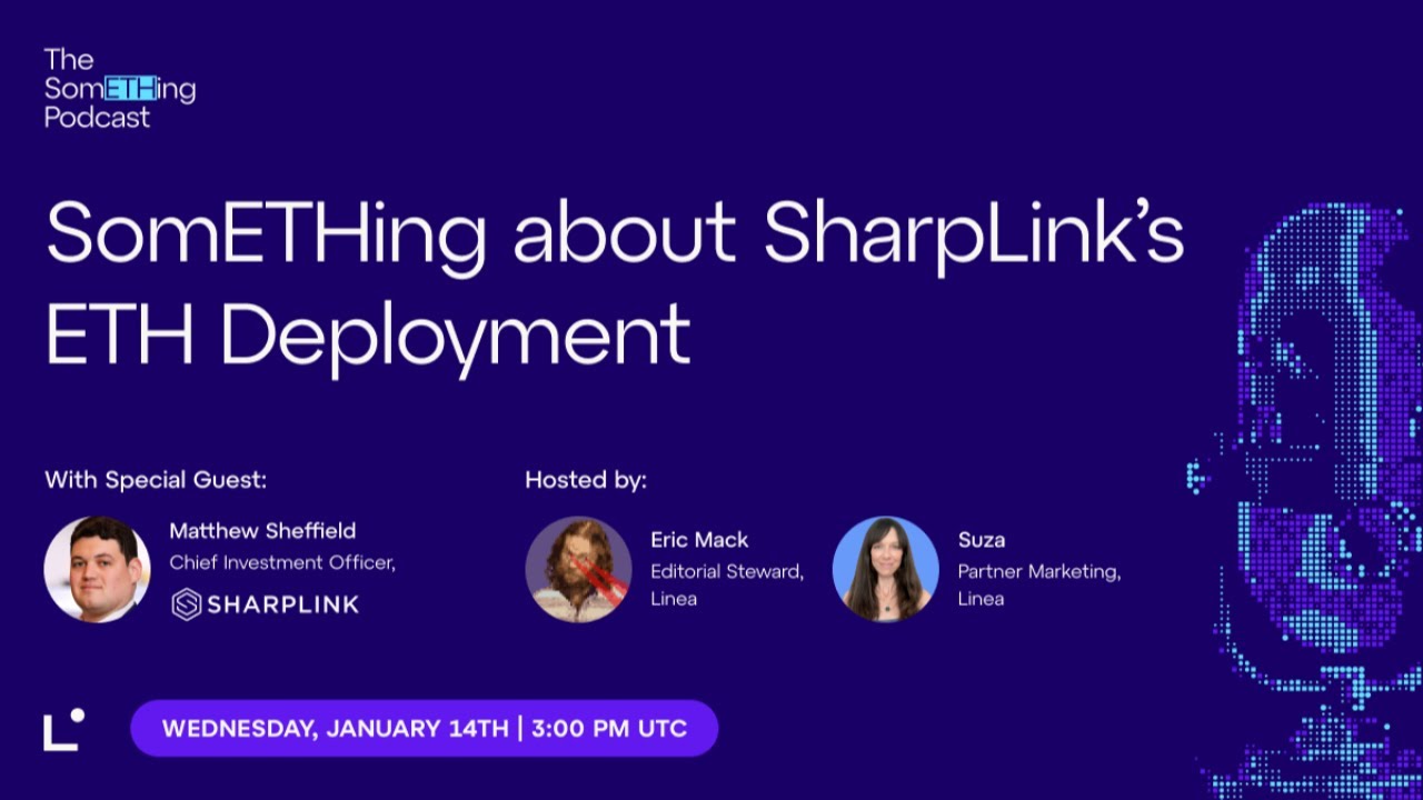 The SomETHing Podcast | SharpLink's ETH Deployment