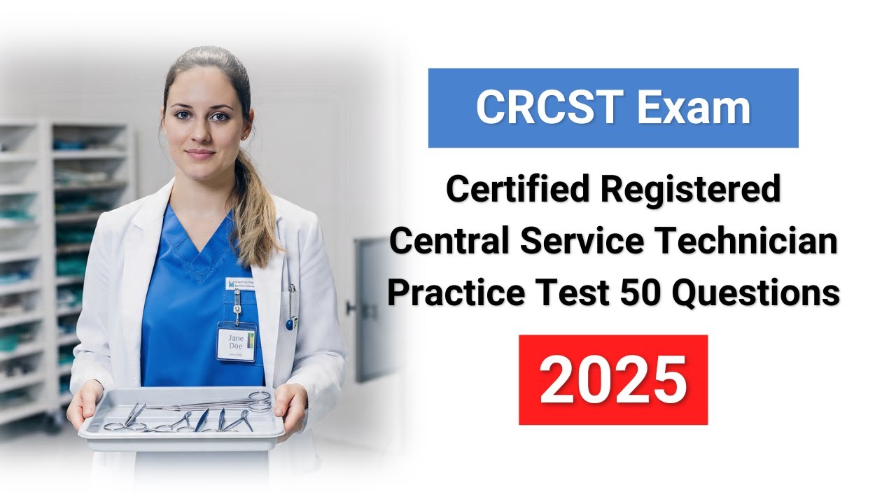 FREE CRCST Exam Practice Test 2025 | 50 Questions & Answers