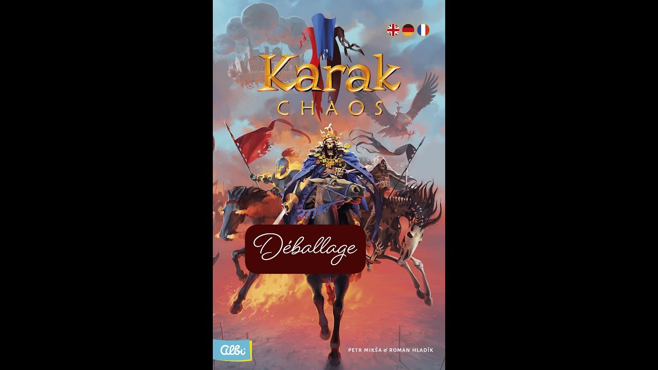 Déballage de l'extension Karak II Chaos du jeu Karak II