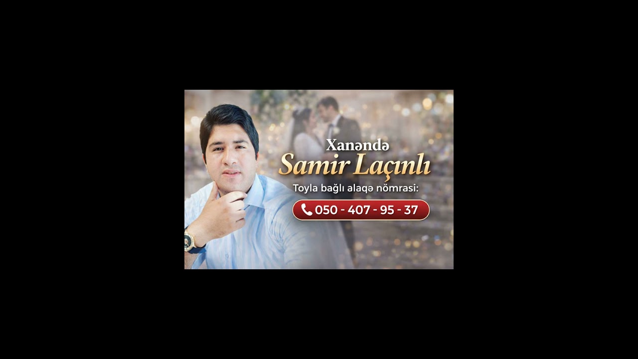 Xanəndə Samir Laçınlı - Canlı ifa