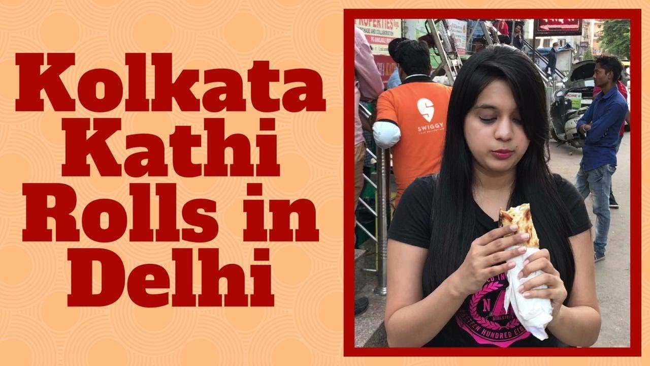 KOLKATA KATHI ROLLS | MALVIYA NAGAR