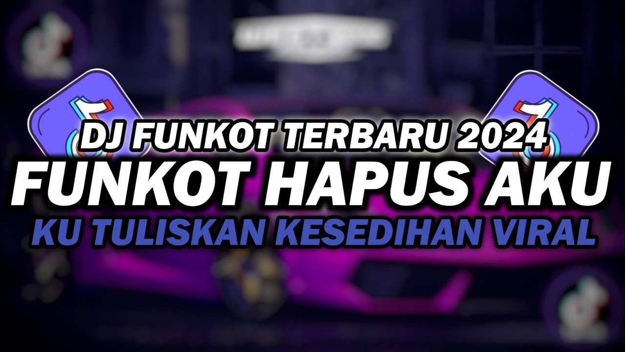DJ FUNKOT TULISKAN KESEDIHAN SEMUA TAK BISA KAU UNGKAPKAN | DJ FUNKOT TERBARU 2024 FULL BASS KENCENG