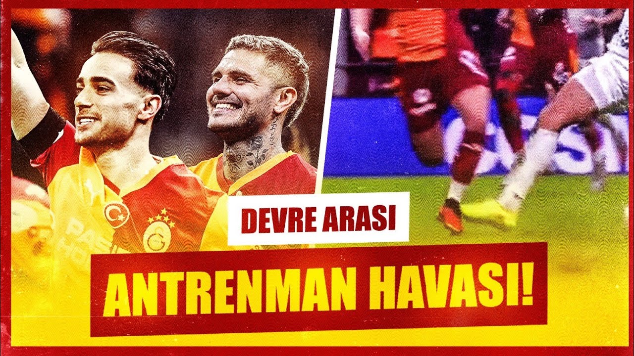 Galatasaray - Eyüpspor Devre Arası | Yunus, Icardi | Rams Park’ta Antrenman