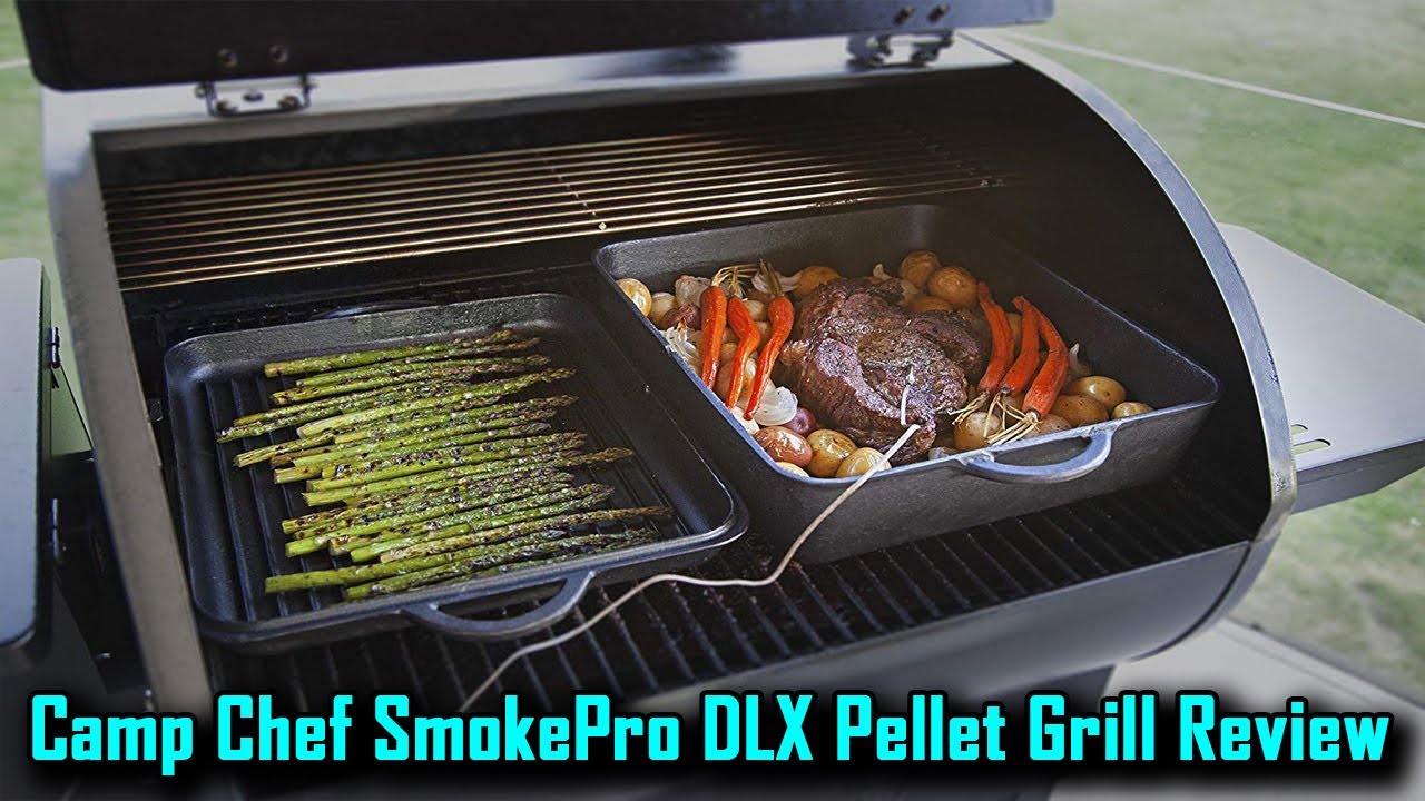 Camp Chef SmokePro DLX Pellet Grill Review 2020