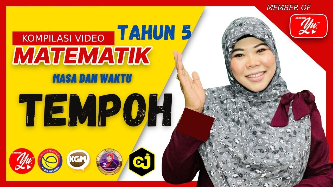 MATEMATIK TAHUN 5 | UNIT 4 | MASA DAN WAKTU | TEMPOH MASA