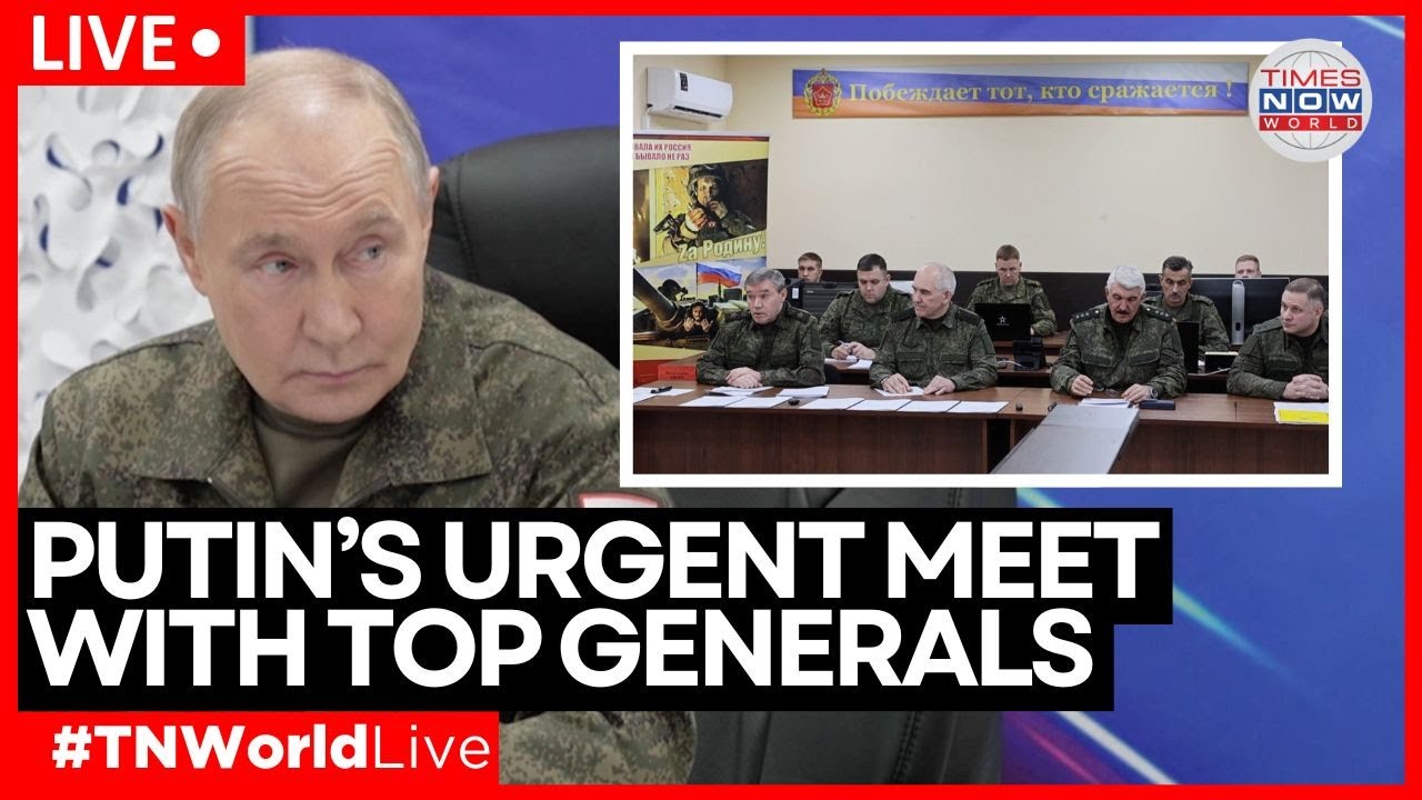 LIVE Putin at Battlefield Headquarters as Military Chiefs Present Encirclement&nbsp;Updates