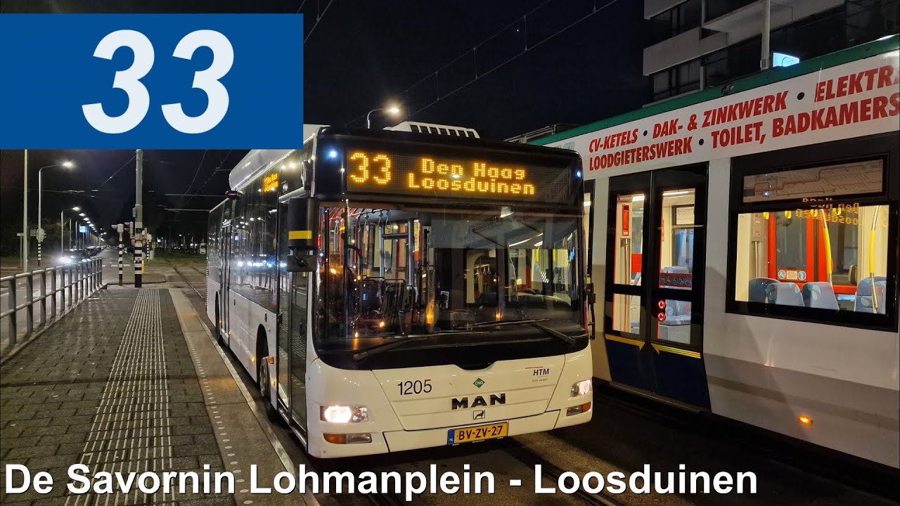 HTM lijn 33: De Savornin Lohmanplein - Loosduinen v.v. | Railvervangend vervoer | HTM 1205 | 2023