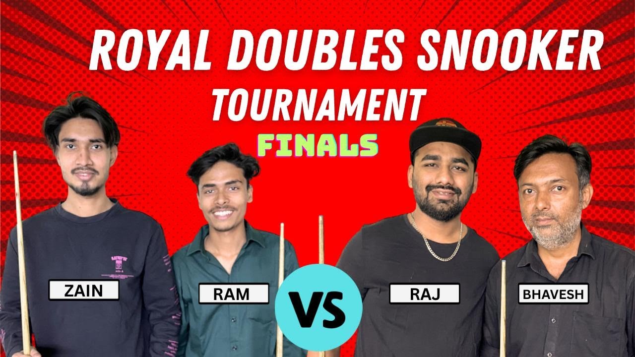 🎱🔥 Royal Doubles Snooker LIVE | FINAL | Zain & Ram 🆚 Raj & Bhavesh | 15-Red Tournament 🔥🏆