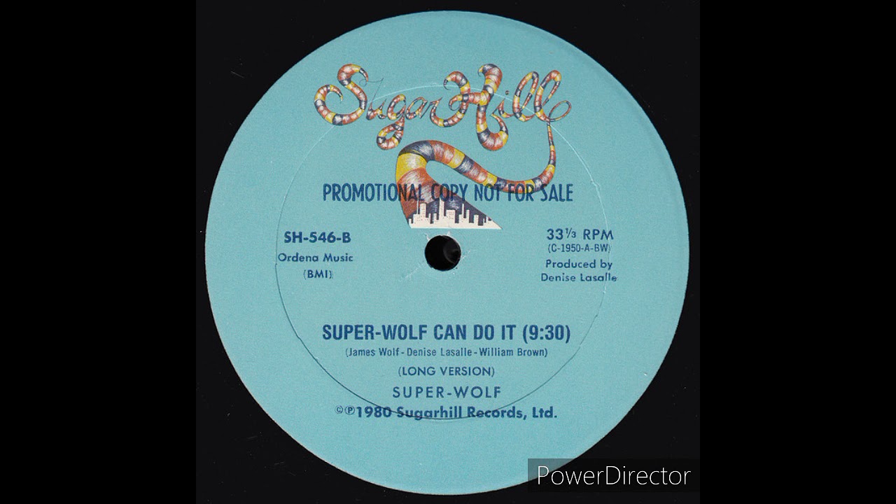 Super-Wolf & Super-Wolf Can Do It (Long Version)