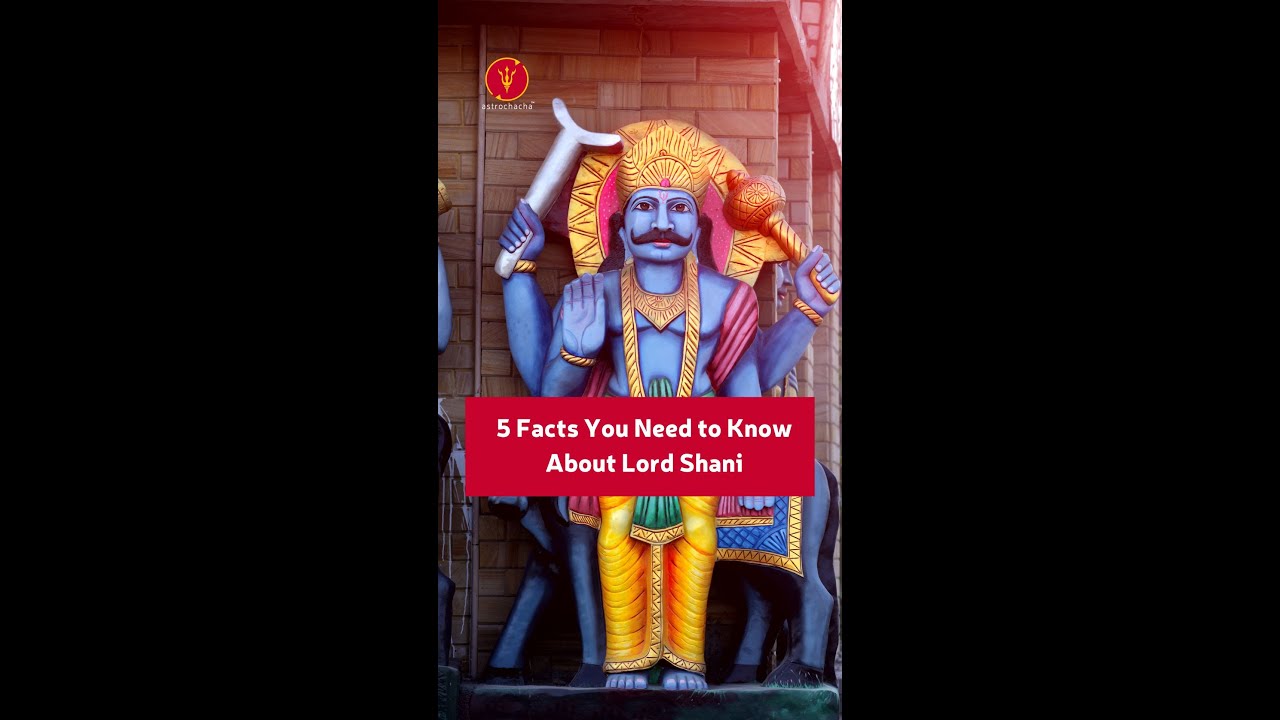 5 Facts You Need to Know About Lord Shani || Shani Dev || Vedic Astrologer