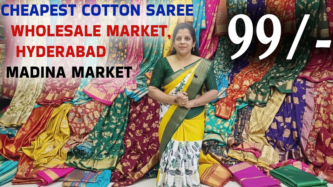 తెలివైన వ్యాపారి ఇప్పుడే కొంటాడు🧠 | Cheapest Cotton Saree Wholesale Market,Hyderabad,Madina Market