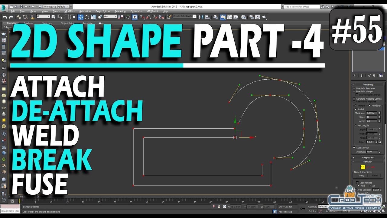 #55 || 2D SHAPE PART - 4 || ATTACH, DE-ATTACH, WELD, FUSE, BREAK || 3DS MAX Tutorials in Hindi