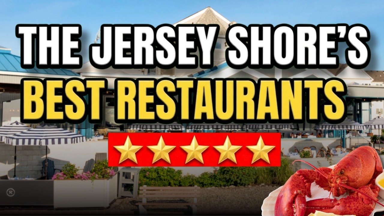 The Jersey Shore's BEST Restaurants
