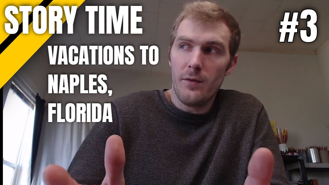 JSheetz Story Time #3 - Vacations To Naples Florida