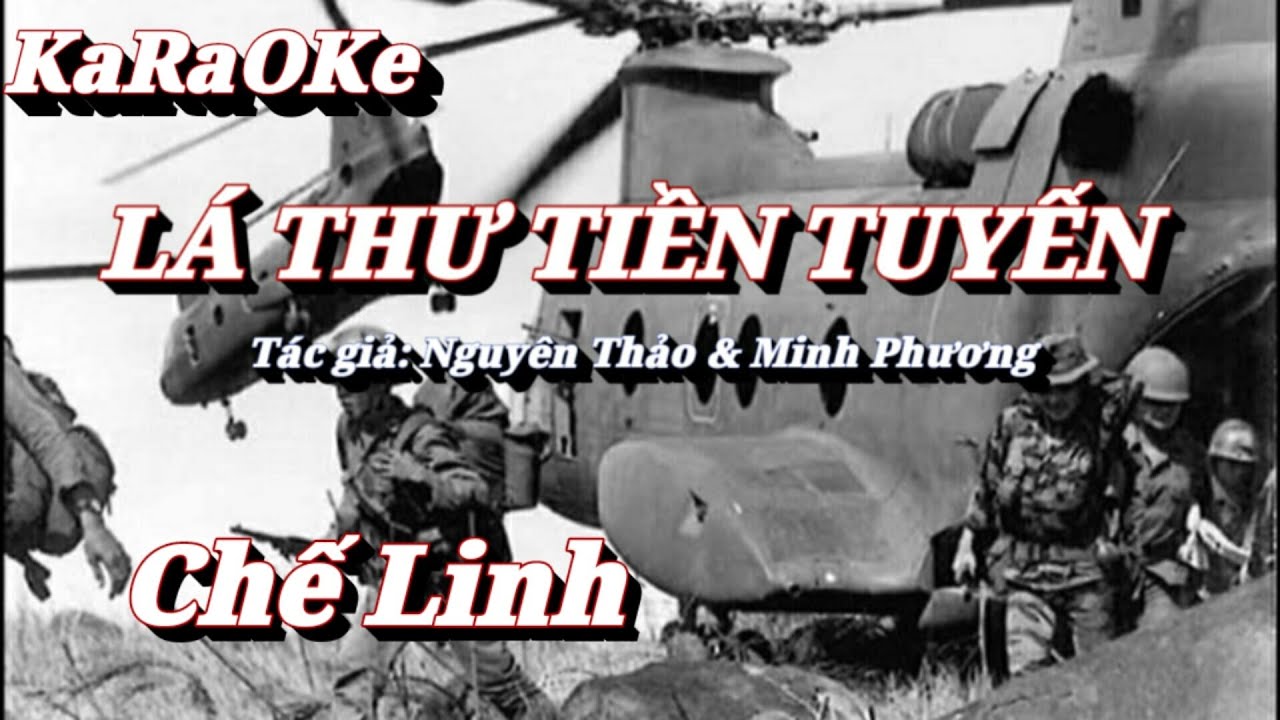 Karaoke L&aacute; Thư Tiền Tuyến _ Chế Linh