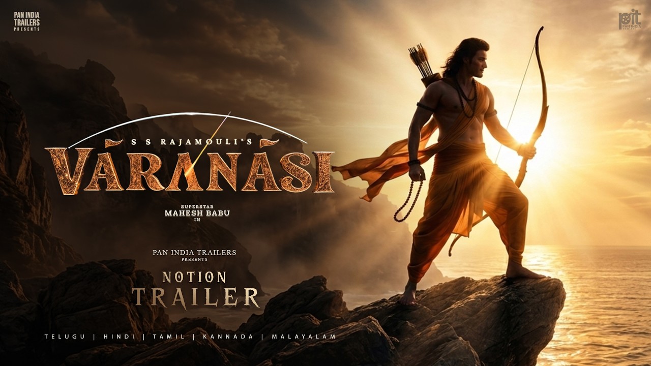 VARANASI - Notion Trailer | Mahesh Babu | Prithviraj Sukumaran | Priyanka Chopra | S.S. Rajamouli