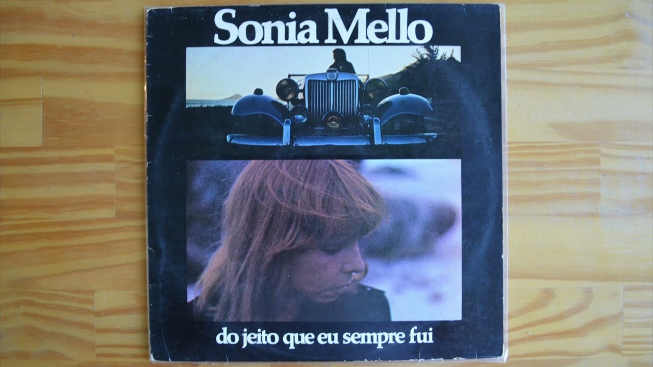 Sonia Mello – Do Jeito Que Eu Sempre Fui