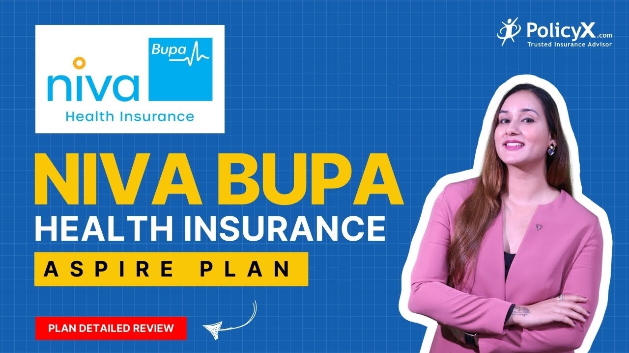 Niva Bupa Aspire Health Plan | Best Health Insurance 2024 |  Niva Bupa Health Insurance