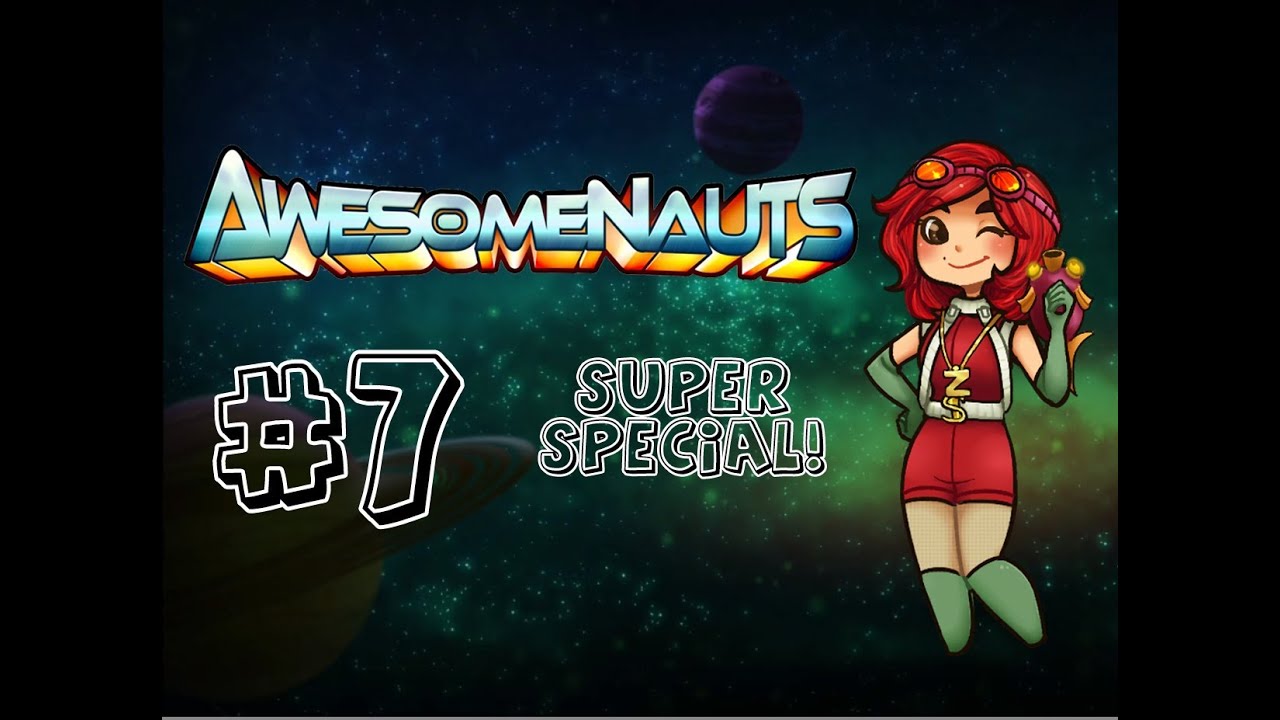 Awesomenauts | ep. 7 ft. Katukaz | Super Special!