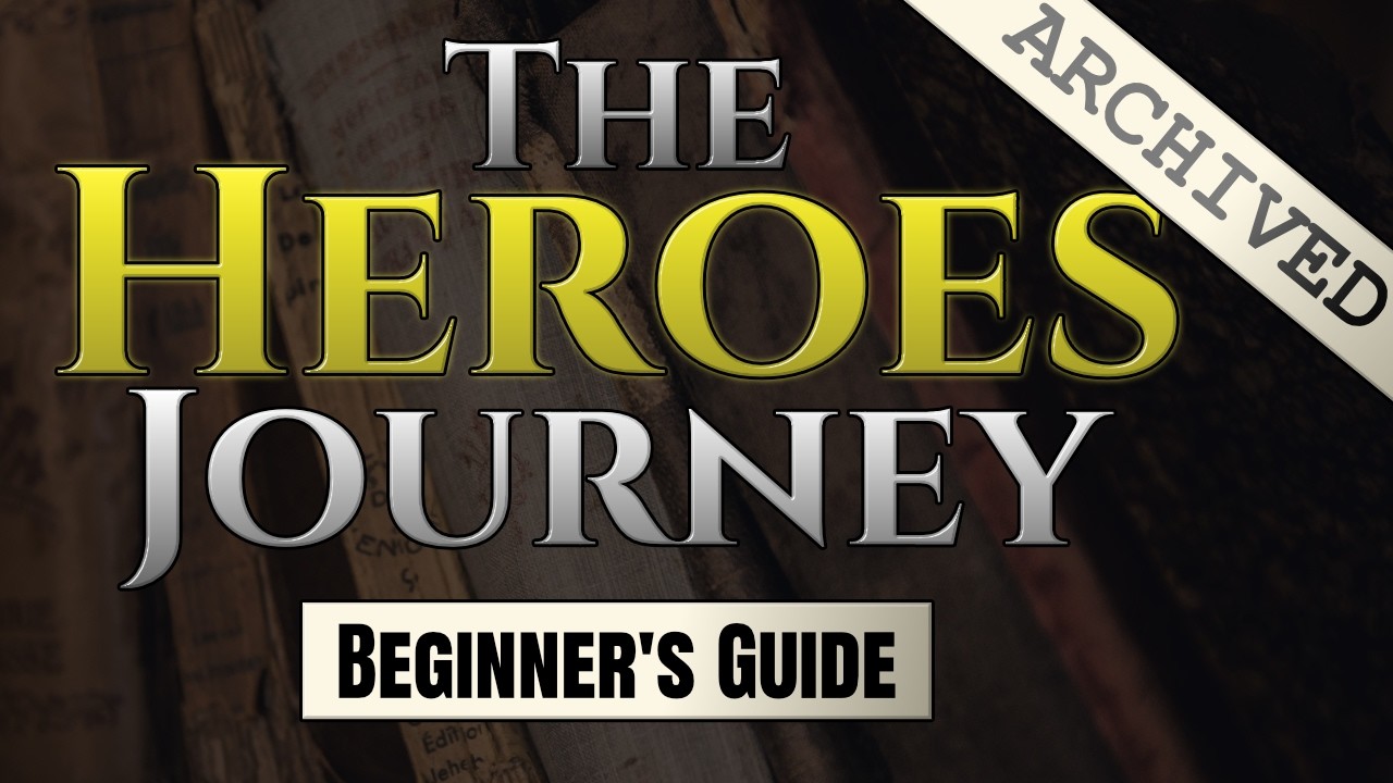 The Heroes Journey, Comprehensive Beginner Guide