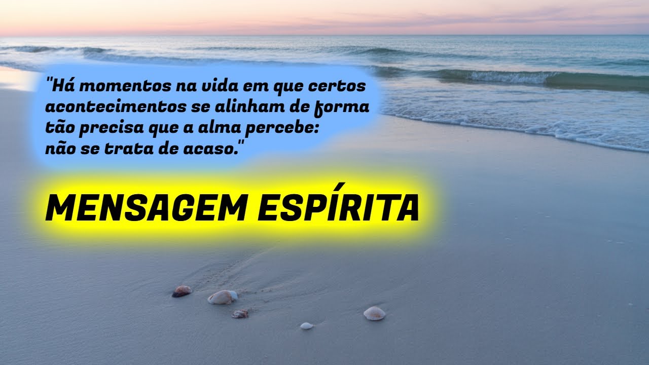 NÃO É COINCIDÊNCIA, É APENAS UM SINAL DE DEUS | Mensagem Espírita