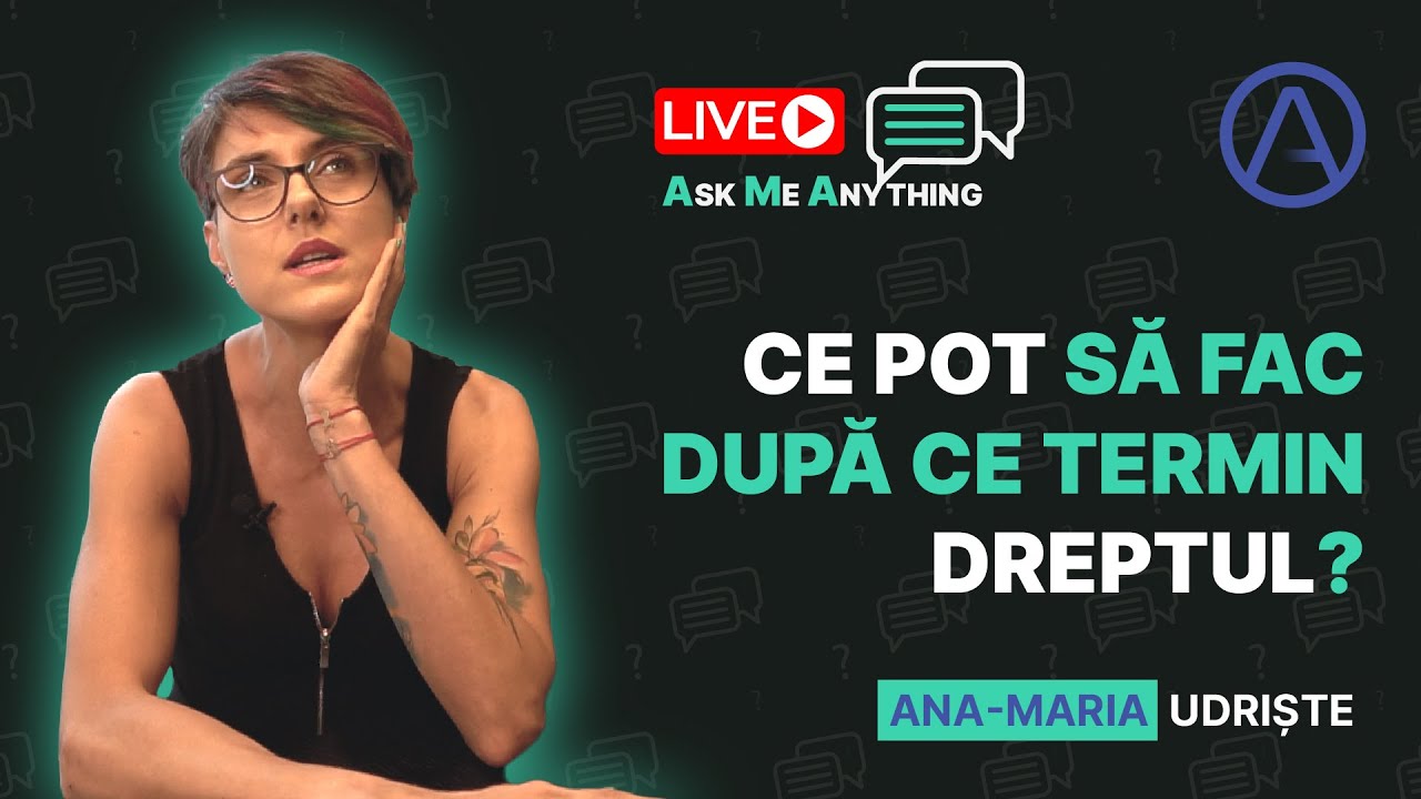 AMA || Ce faci dupa ce ai terminat dreptul?