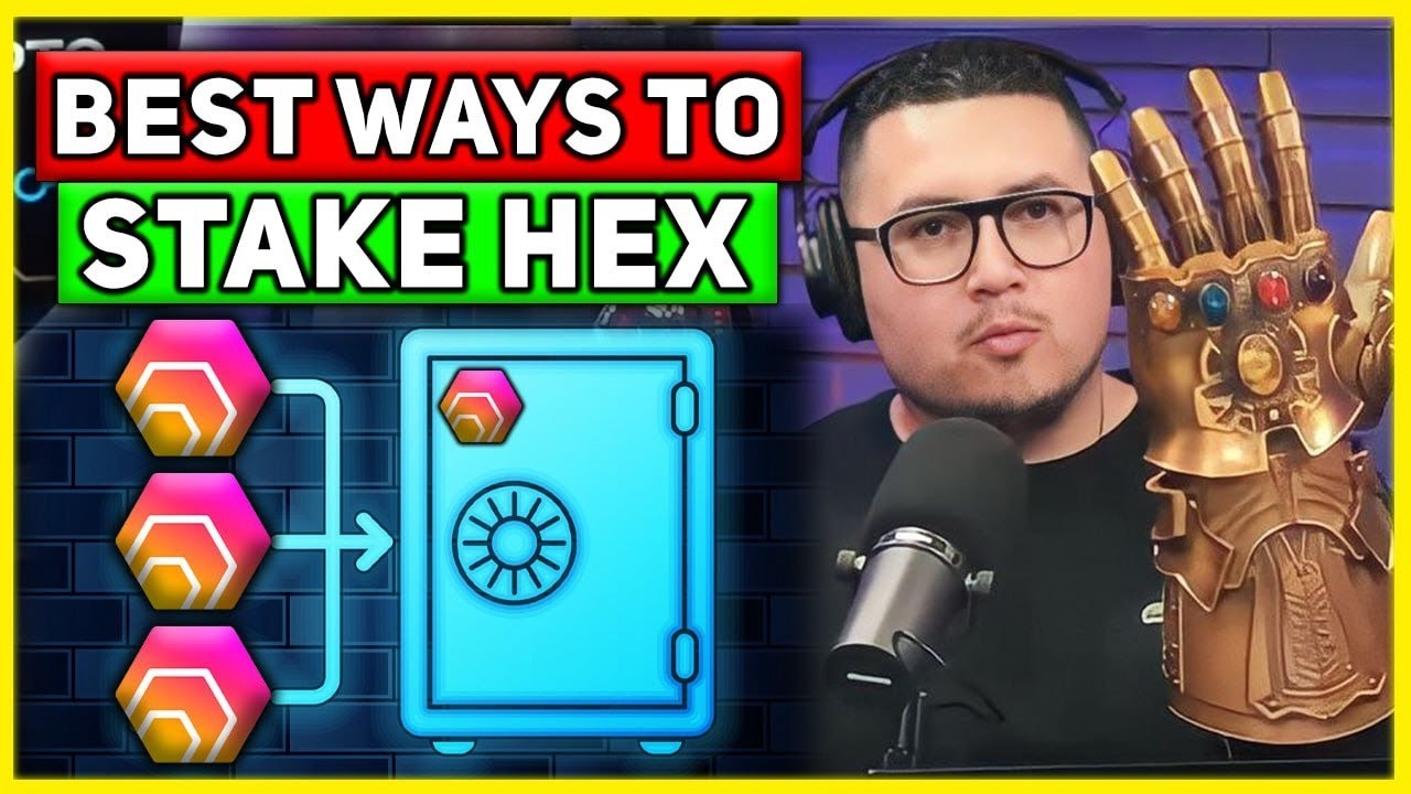 Best ways to Stake Hex in 2023