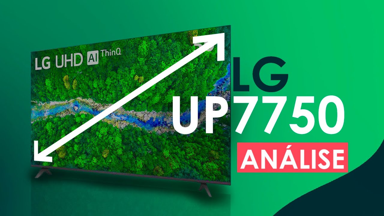 SMART TV 4K CUSTO BENEFÍCIO para 2022  | LG UP7750