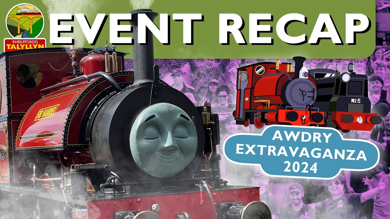 Awdry Extravaganza 2024 Official Recap!