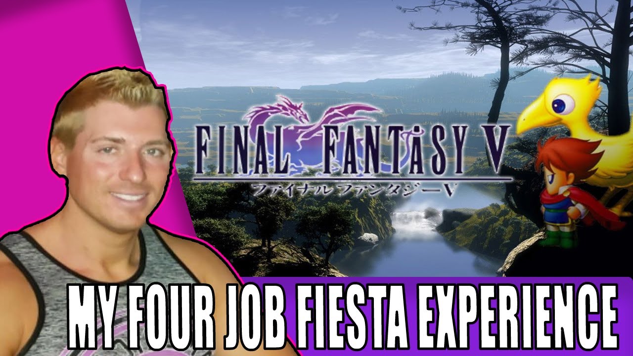 My Final Fantasy V: Four Job Fiesta Experience