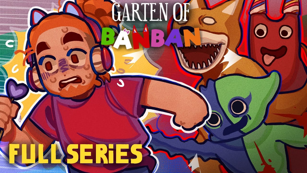 The Full Story of Garten of Banban (All Chapters 1-7 Full Movie + Secrets)