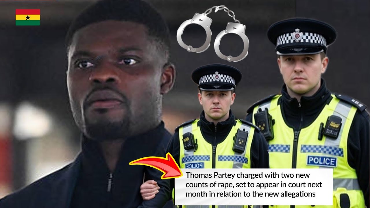 BREAKING: SAD! THOMAS PARTEY RE-ARR£ST AGAIN! SET TO APPEAR IN COURT,SEMENYO GOAL MANCHESTER CITY..