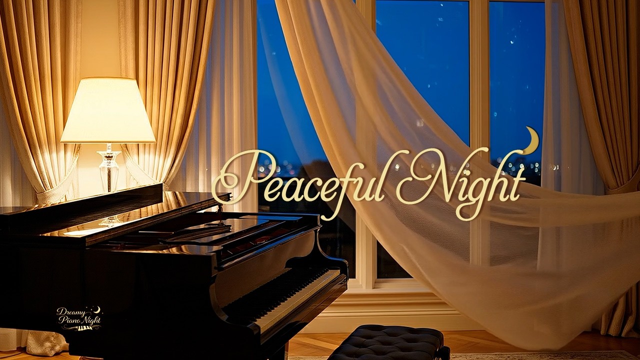 Peaceful Piano Live for Deep Sleep 🌙 | Quiet Night Piano Music
