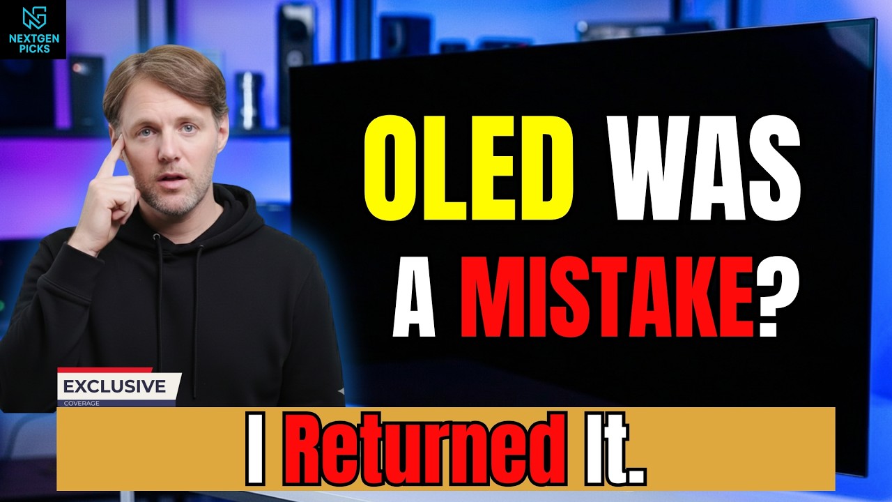 I Returned a $3,000 OLED… Here’s Why
