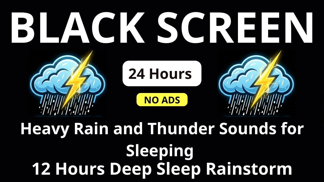 🔴 Heavy Rain and Thunder Sounds for Sleeping – Black Screen | 12 Hours Deep Sleep Rainstorm