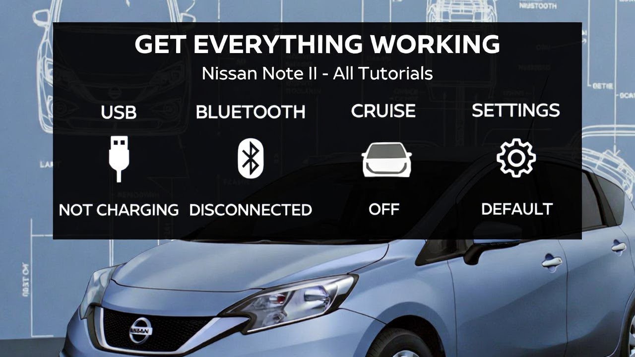 Nissan Note II &ndash; All Tutorials You Need (USB Port, Bluetooth, Cruise Control, Settings)