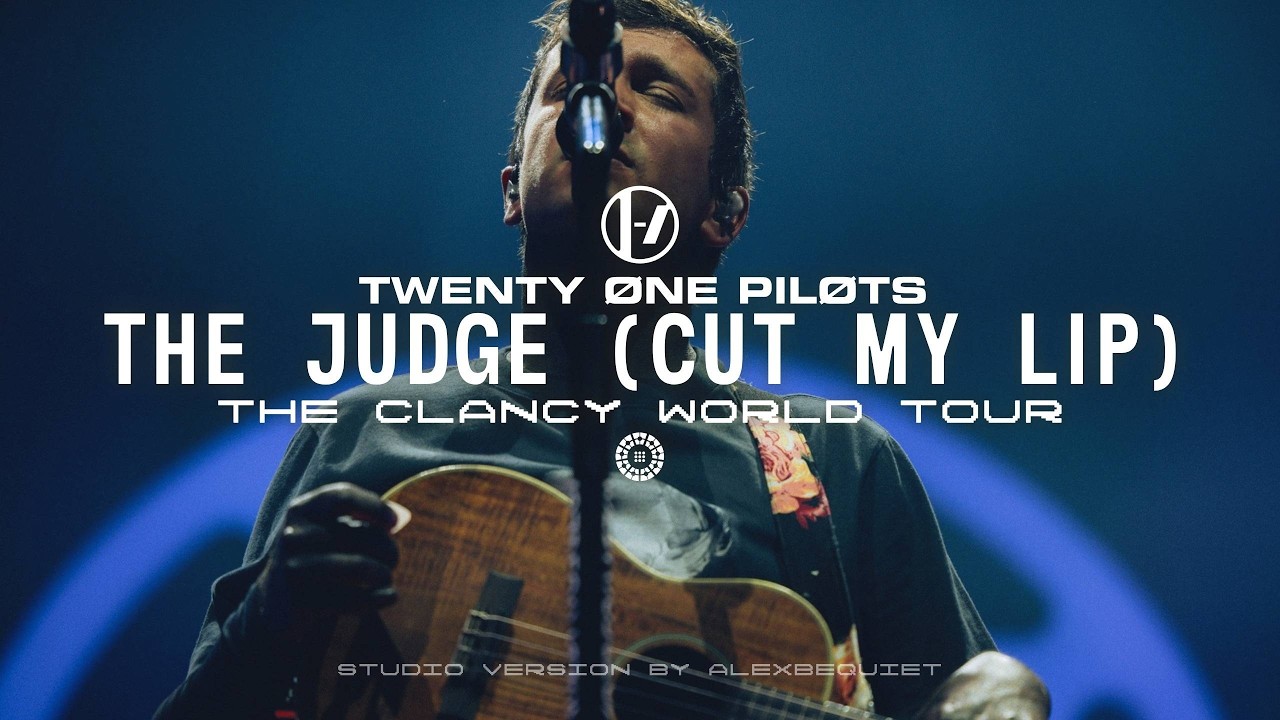 Twenty One Pilots - The Judge (Cut My Lip) (The Clancy World Tour Studio Version)(W/ Fan Commentary)