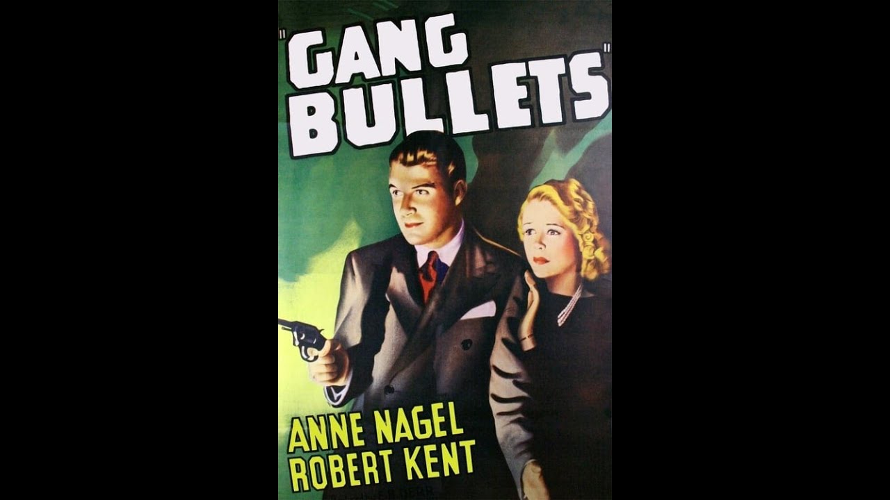 Gang Bullets (Public Domain Movies) 1938 Full Movie