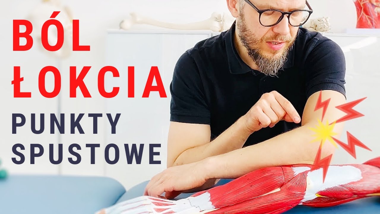 ŁOKIEĆ TENISISTY / ból łokcia - masaż punktów spustowych - dr n. med. Marcin Wytrążek