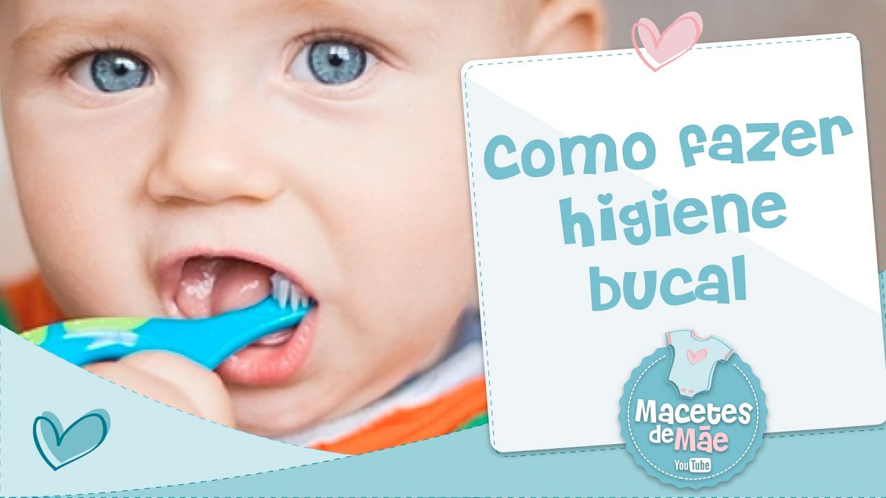 COMO FAZER A HIGIENE BUCAL DOS BEBÊS - MACETES DE MÃE