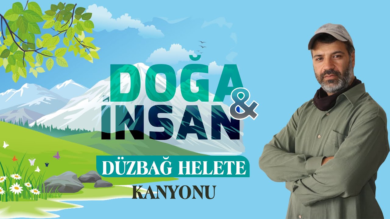 Düzbağ Helete Kanyonu | Kahramanmaraş 🏞️