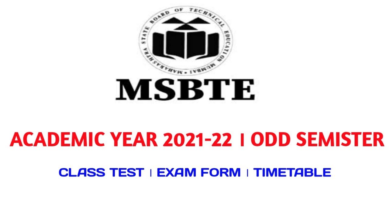 MSBTE ODD SEMESTER, Exam Form & Academic Year, Timetable 2021-22 Declare #msbte latest Updates check
